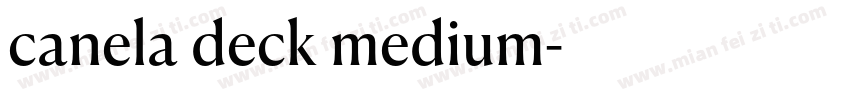 canela deck medium字体转换